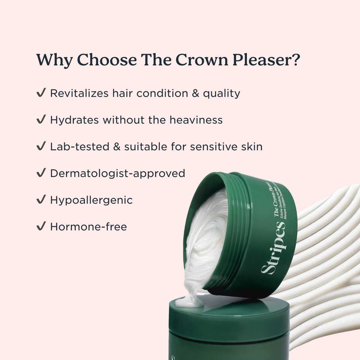 Benefits of using The Crown Pleaser by Stripes Beauty with an image of the bottle and a product texture swatch