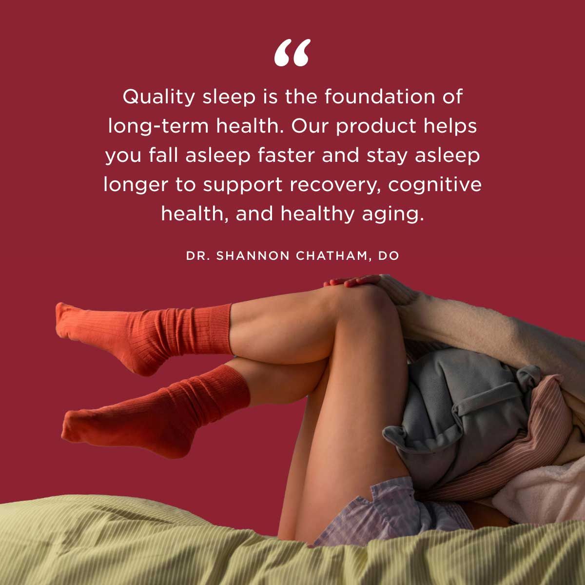 A playful woman laying on a bed in her pj's with her feet kicked up in the air with a quote from Dr. Shannon Chatham, DO