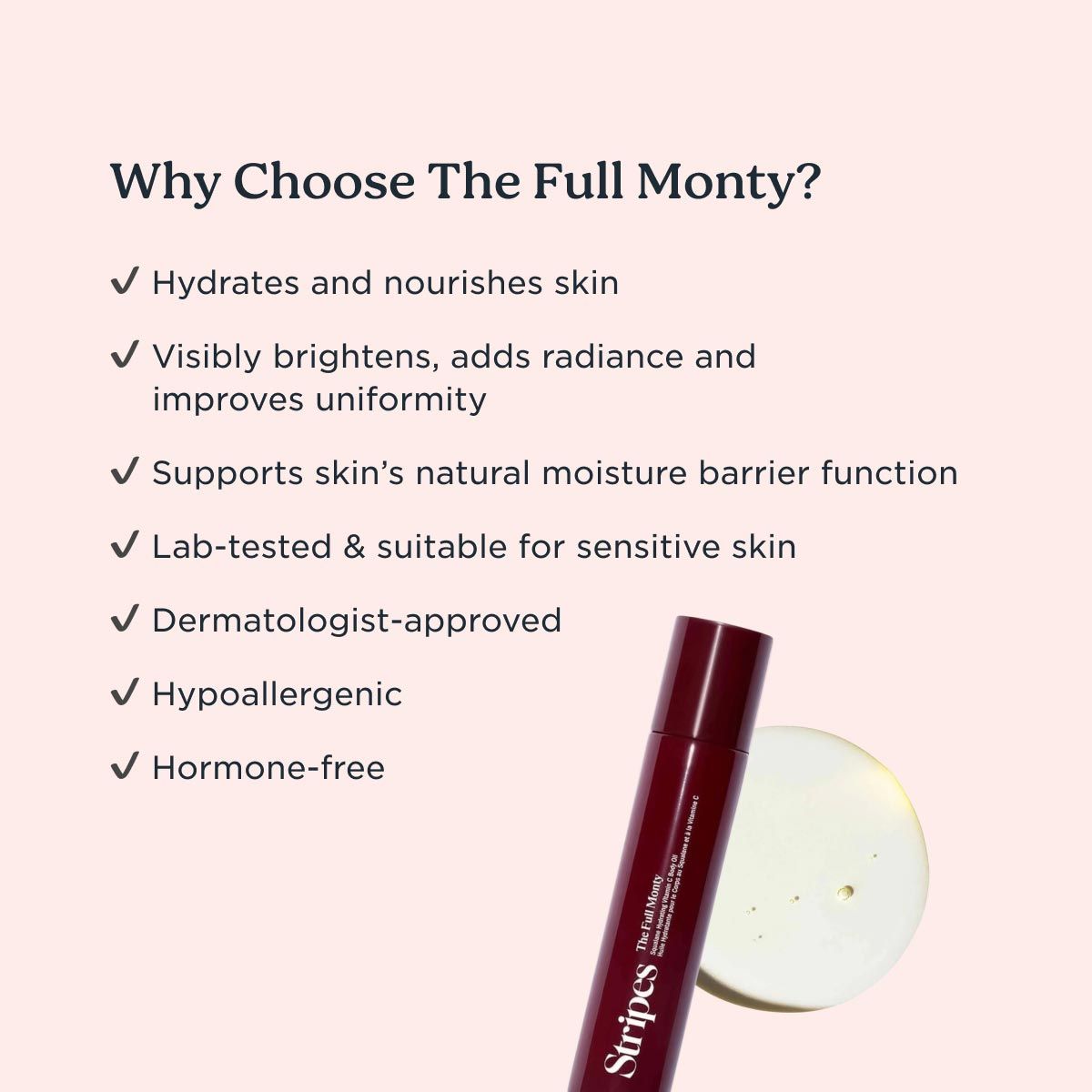 Benefits of using The Full Monty by Stripes Beauty with an image of the bottle and a product texture swatch